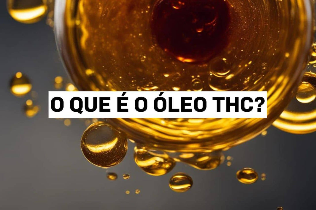 O que é o óleo THC?